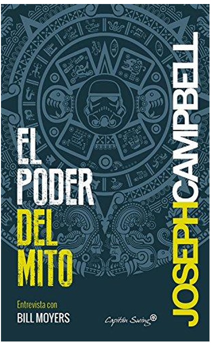 El poder del mito – Joseph Campbell [notas personales]